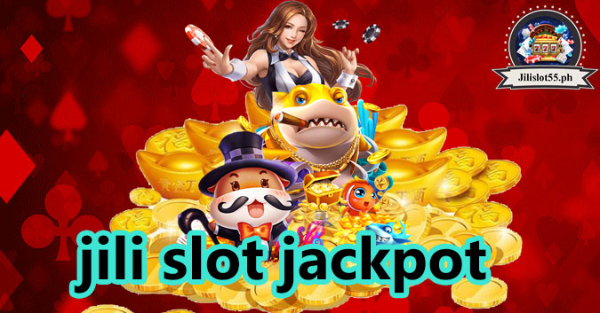 jili slot jackpot